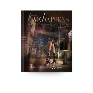Love Happens Vol. 2: The Art of a Lifestyle Brand