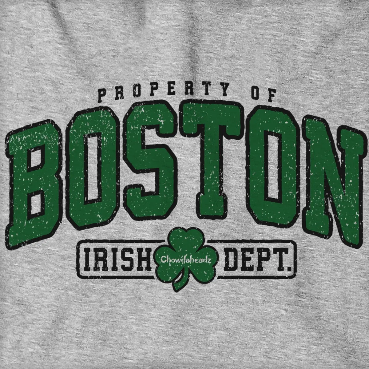 Property of Boston Irish Dept. Hoodie