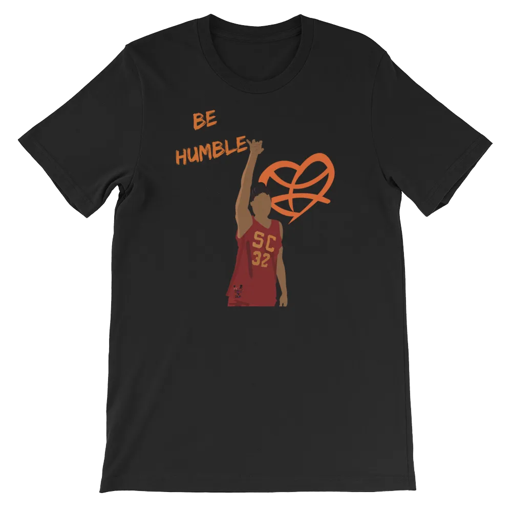 "Be Humble" - Love and Basketball - Melanin Black Pride unisex t shirt