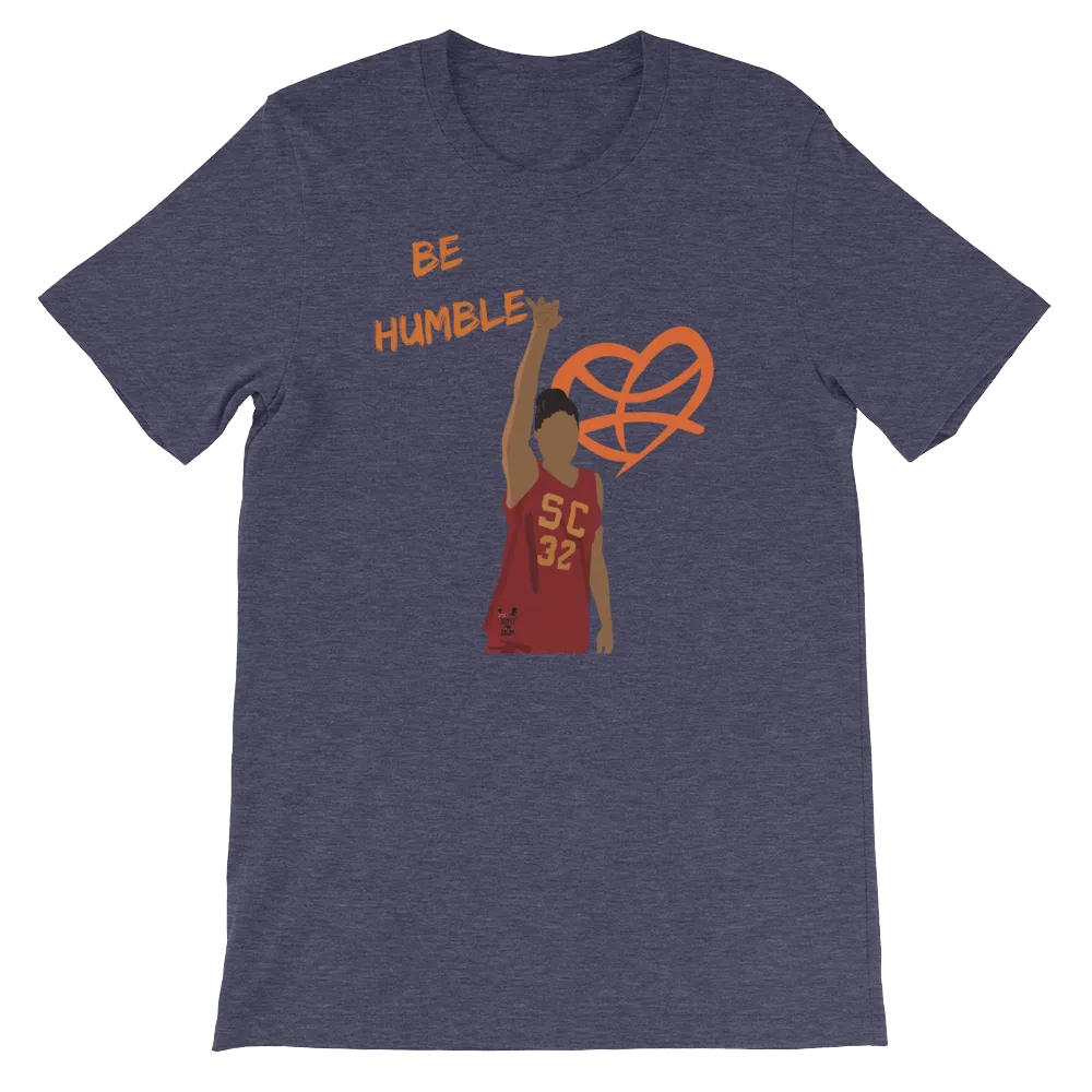 "Be Humble" - Love and Basketball - Melanin Black Pride unisex t shirt