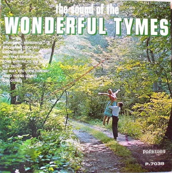 Tymes, The – The Sound Of The Wonderful Tymes - Used LP