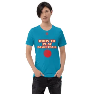 Unisex t-shirt "10101-0031 Born To Play Basketball (Red Logo)"